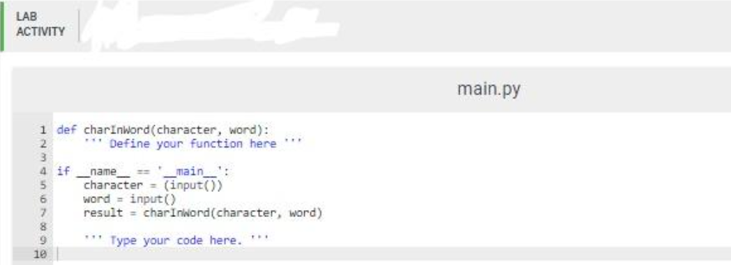 parameters, a char (character) and a word (string). The program will return