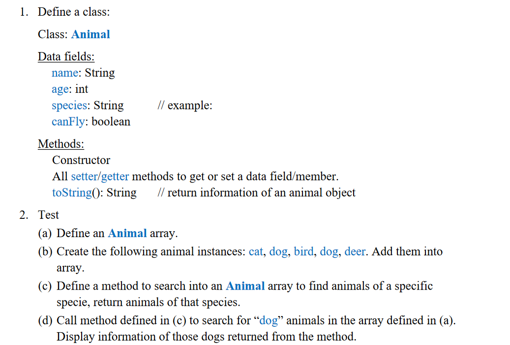Java please! Part 2 . public class Animal { private String name;