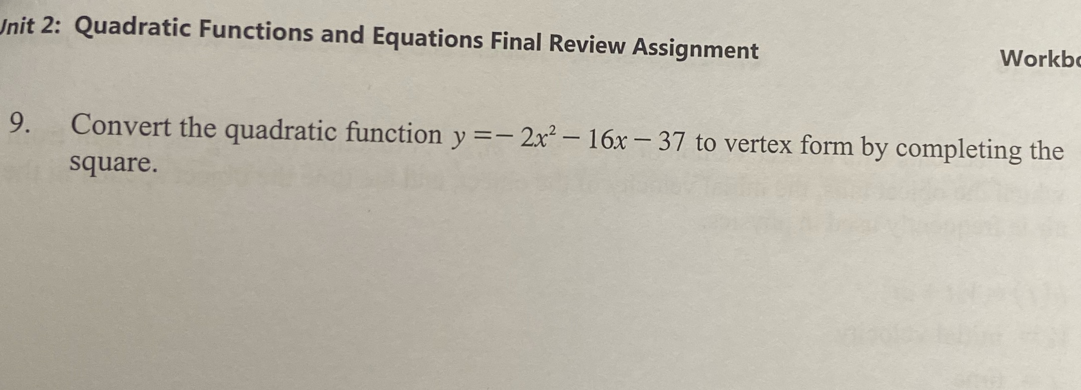 Please solve Init 2: Quadratic Functions and Equations Final Review Assignment Workb