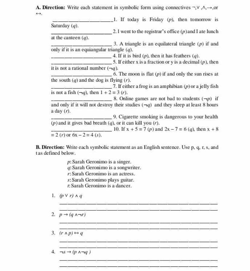  A. Direction: Write each statement in symbolic form using connectives -.