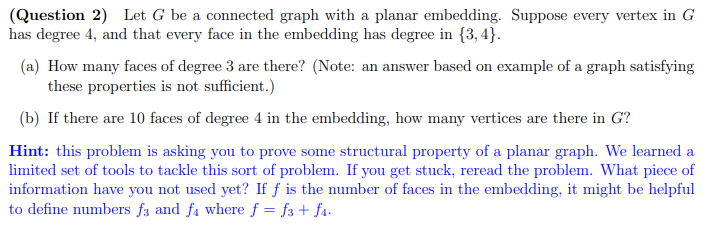 (Question 2) Let G be a connected graph with a planar