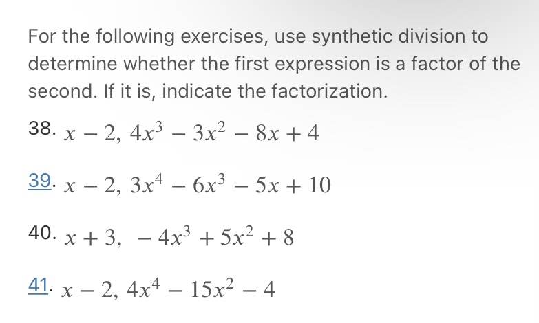 4 39. x - 2, 3x4 - 6x3 - 5x + 10