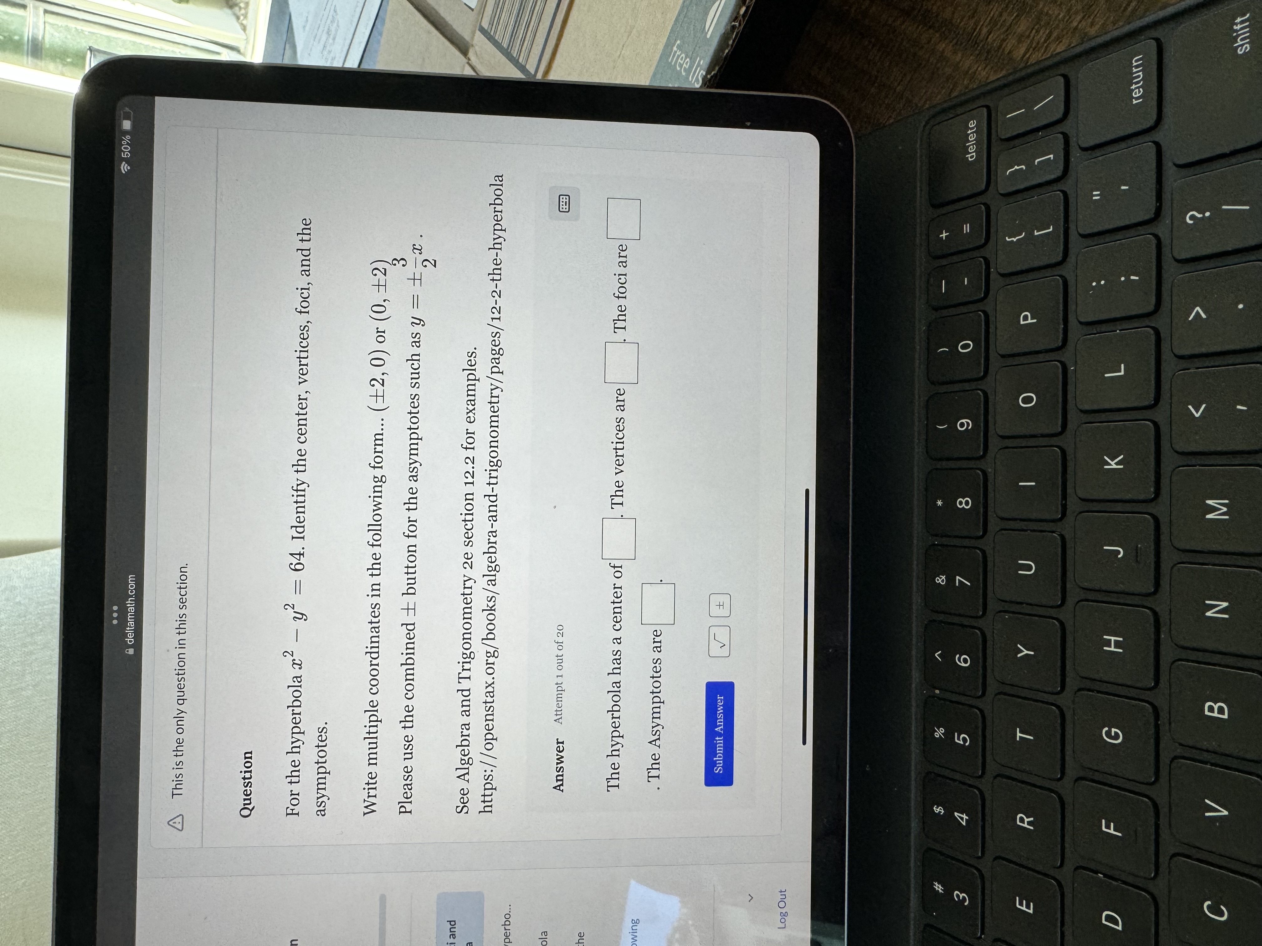 Please help me solve these math problems. ... 50% deltamath.com A This