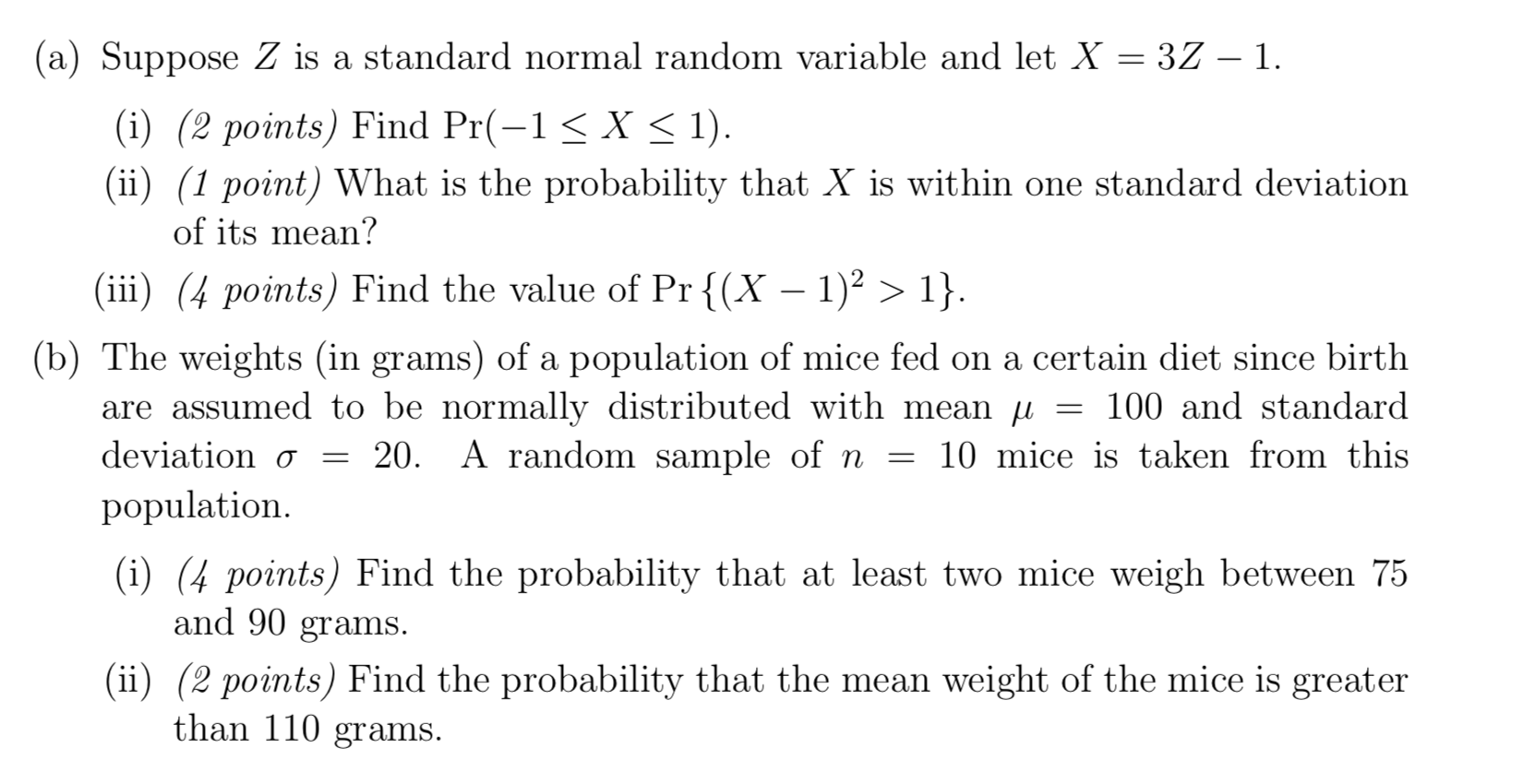 (a) Suppose Z is a standard normal random variable and let