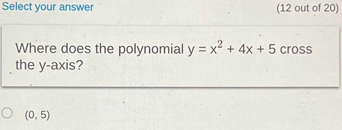  Select your answer ' , I (12 out 9f 20) Where