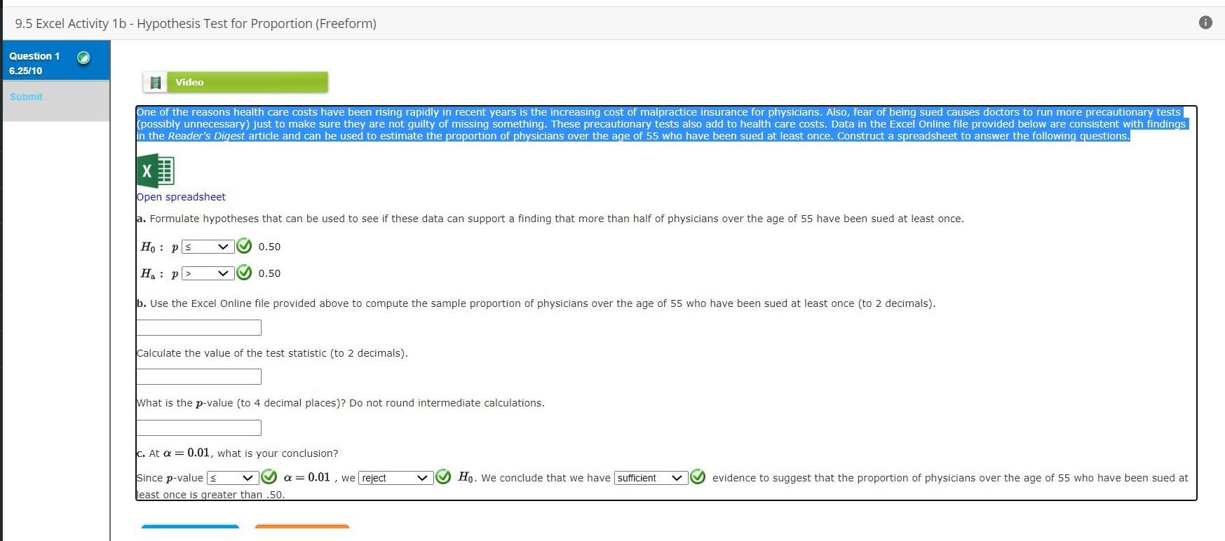 55 who have been sued at least once. Construct a spreadsheet to