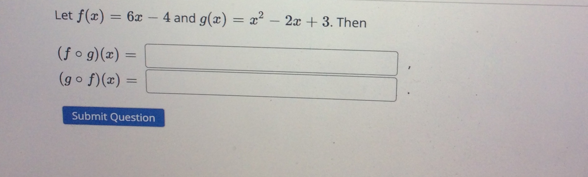 Let f(ac) = 6ac - 4 and g(a) = ac2 -