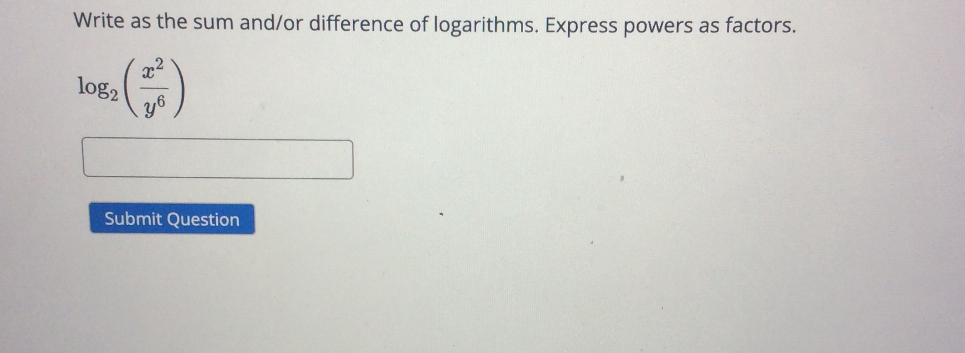 logarithm. Assume all variables are positive. log2(3) + log2(c) - 10g2(2) =