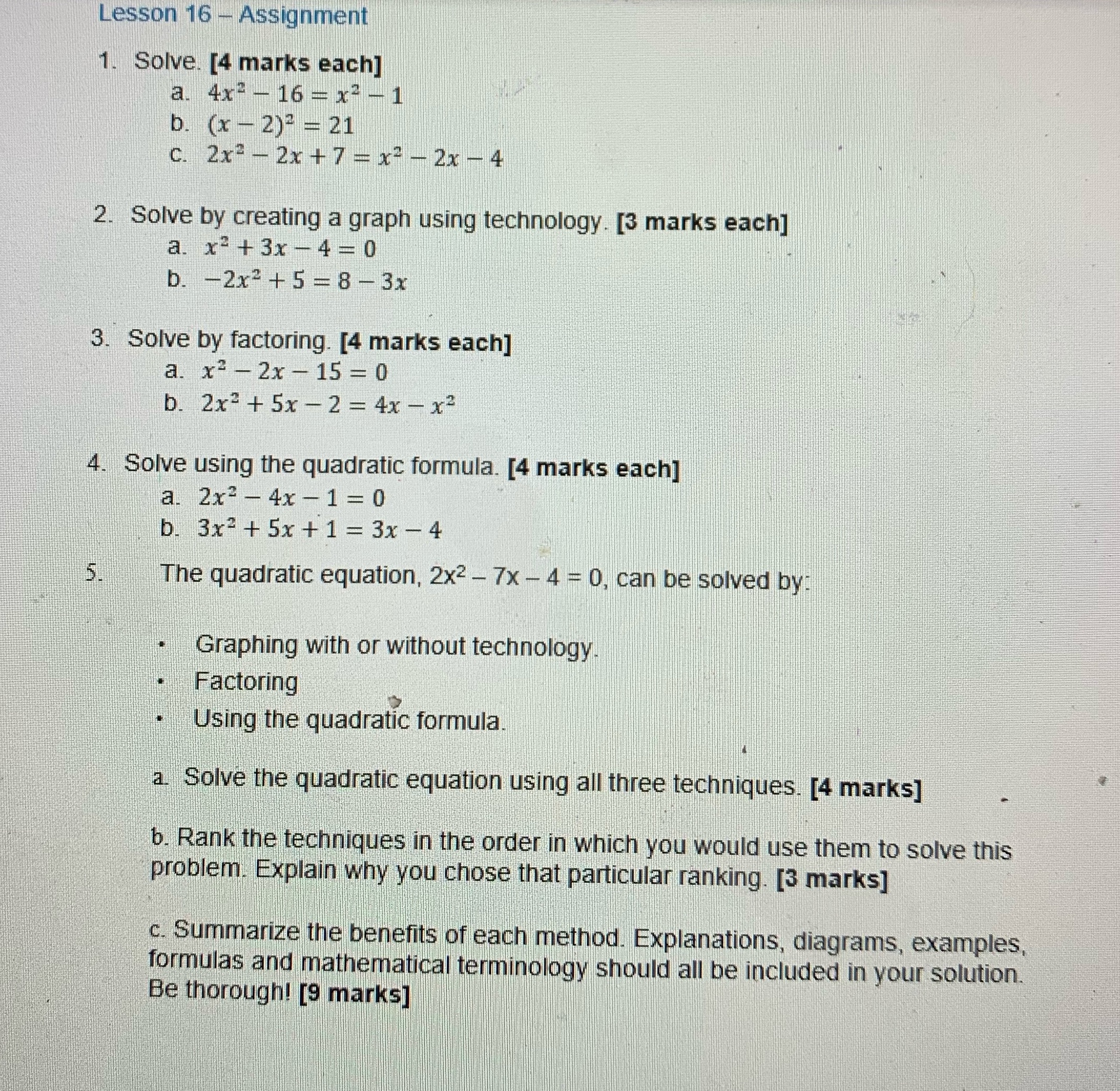  Lesson 16 - Assignment 1. Solve. [4 marks each] a. 4x2