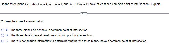 1. Do the three planes x1 + 4x2 + x3 = 4.