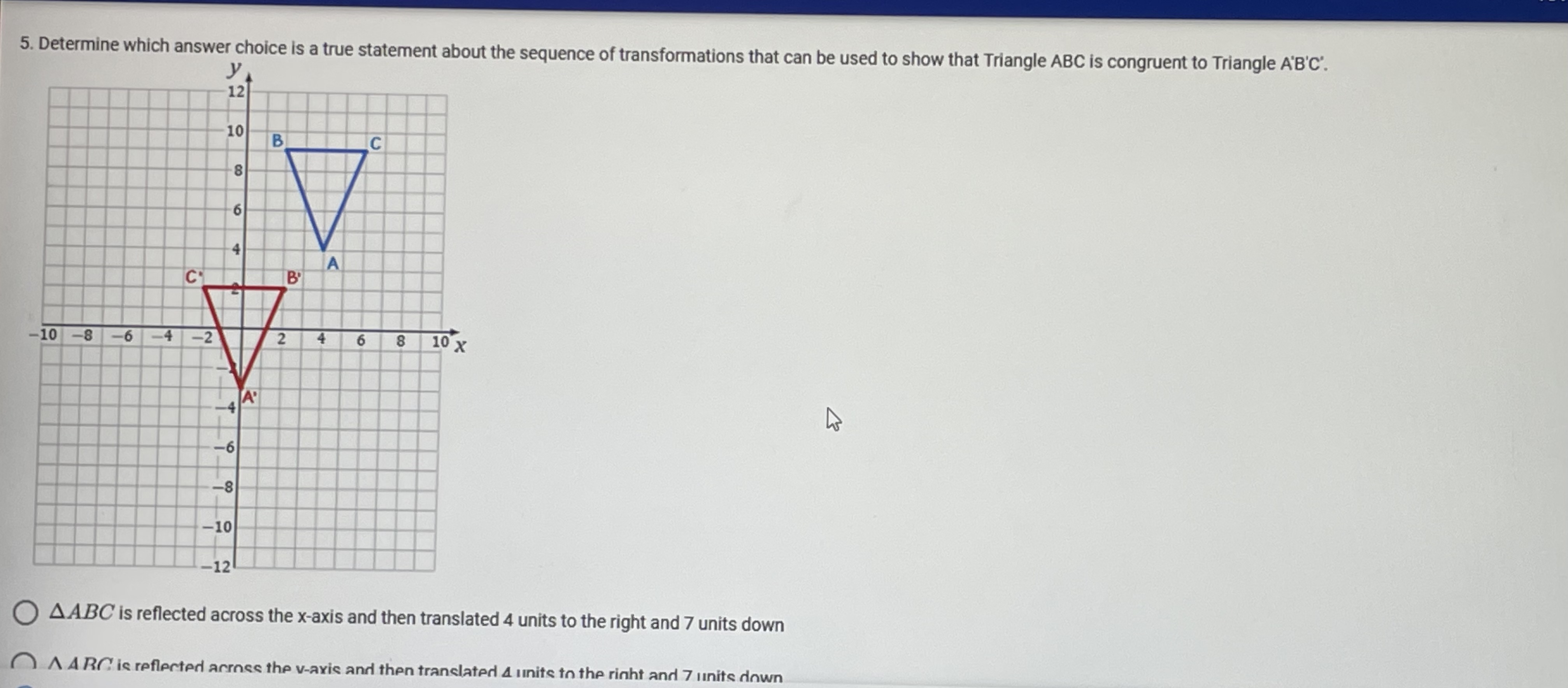 5. Determine which answer choice is a true statement about the