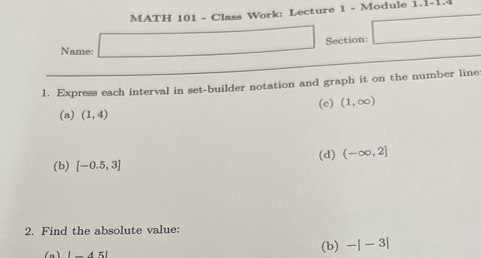 MATH 101 - Class Work: Lecture 1 - Module 1.1-1.4 Name: