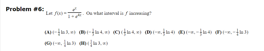 what interval is f increasing? (A) (- - In 3, 00) (B)