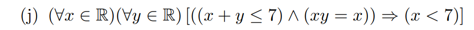 to P => (Q => R) ? Explain. (d) Is the statement