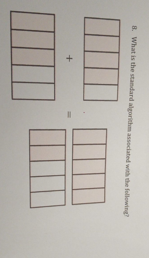 I need help 8. What is the standard algorithm associated with the