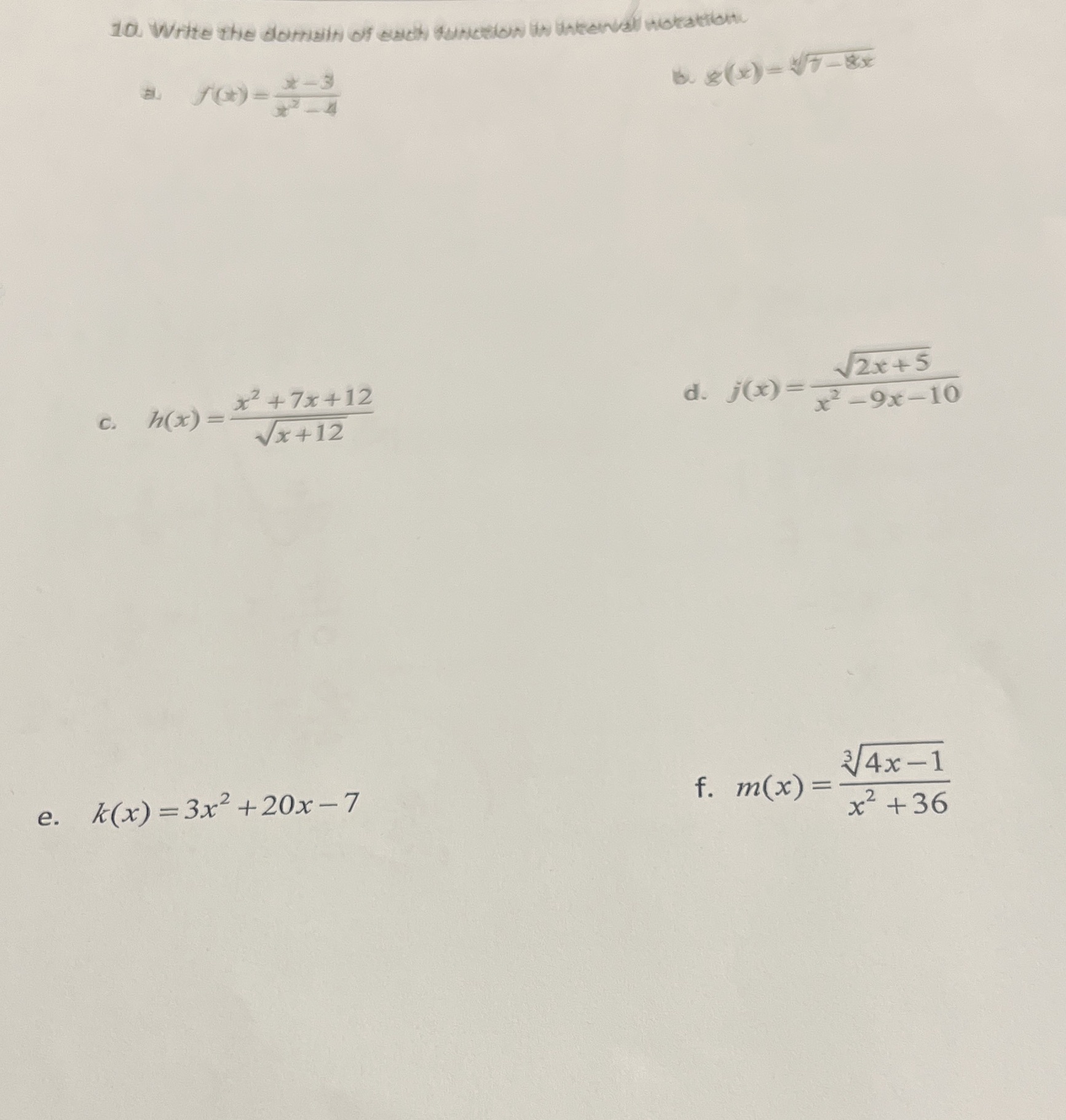  10. Write the domain of each function in interval notation 6