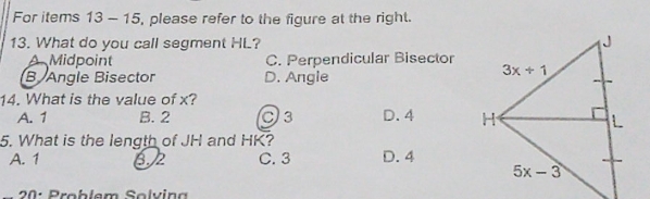 Please answer this for me For items 13 - 15, please refer