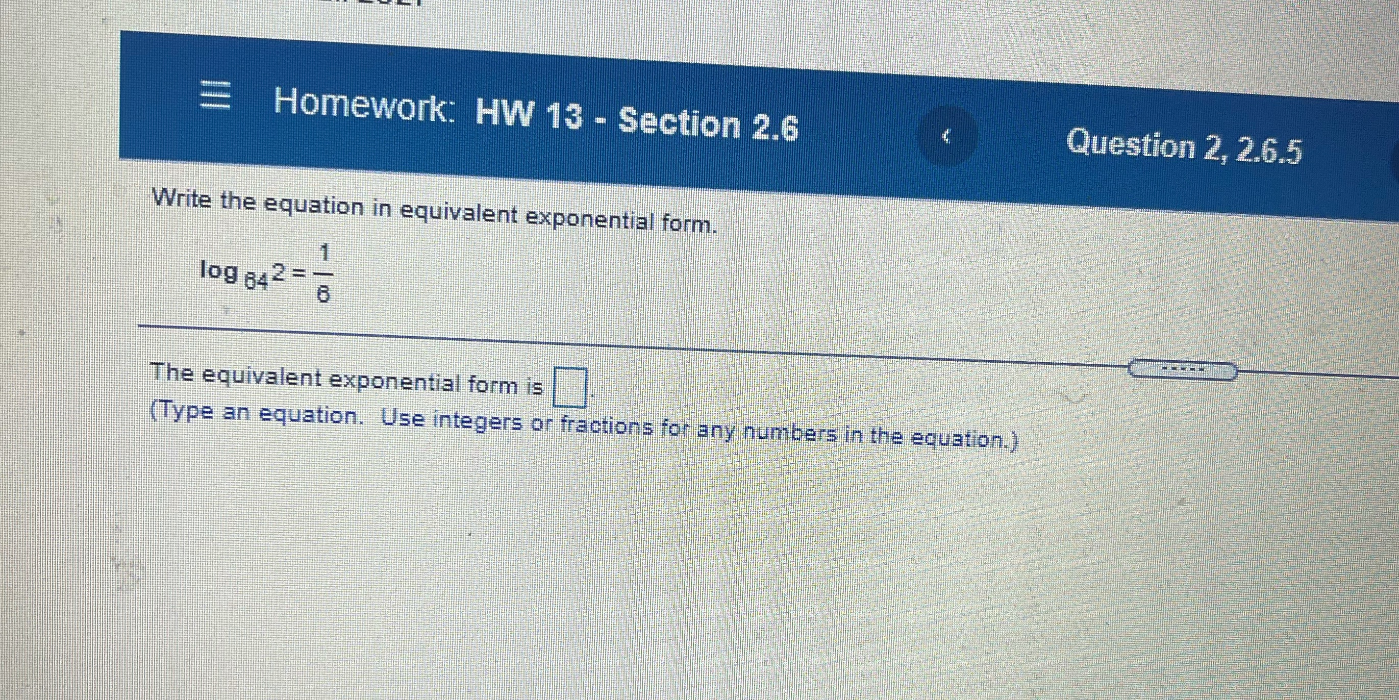  Homework: HW 13 - Section 2.6 Question 2, 2.6.5 Write the
