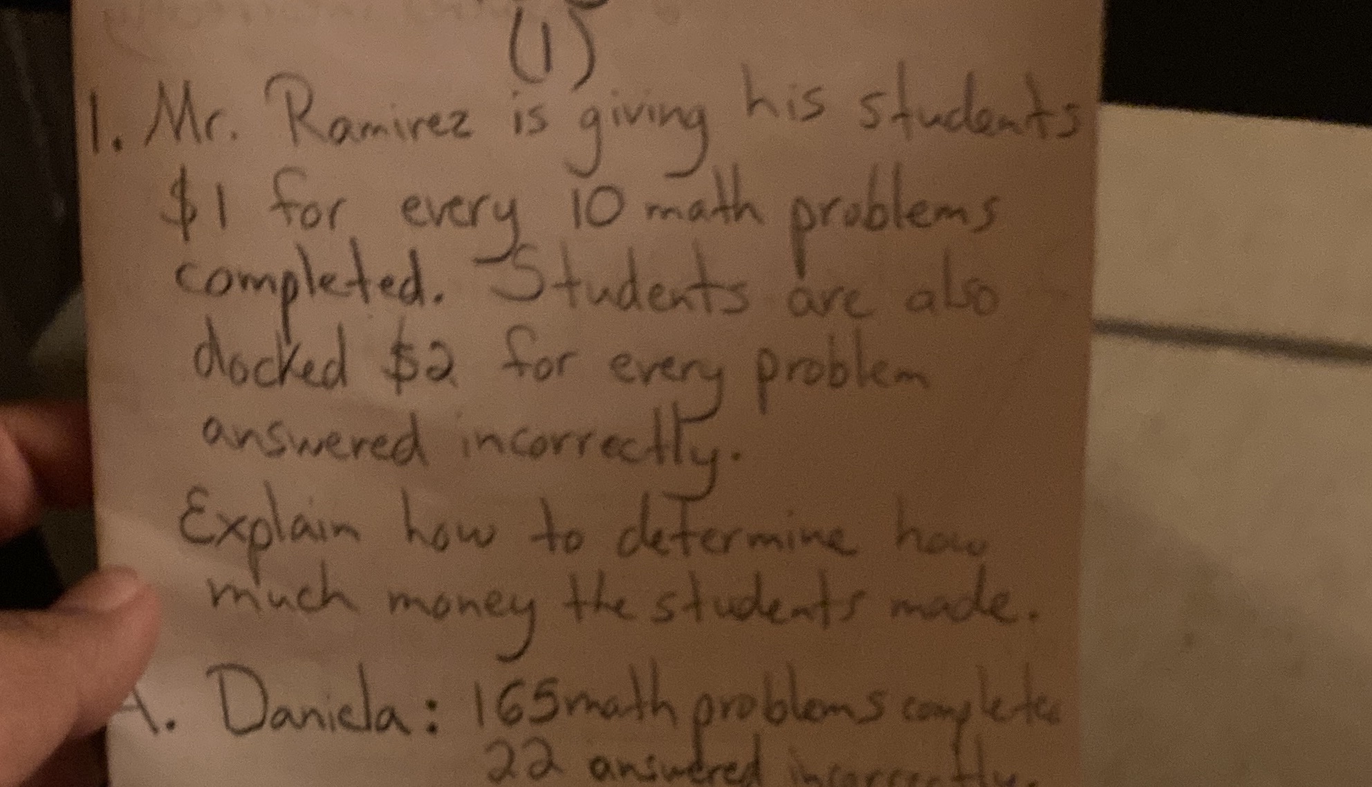  ( ) 1. Mr. Ramirez is giving his students $ 1