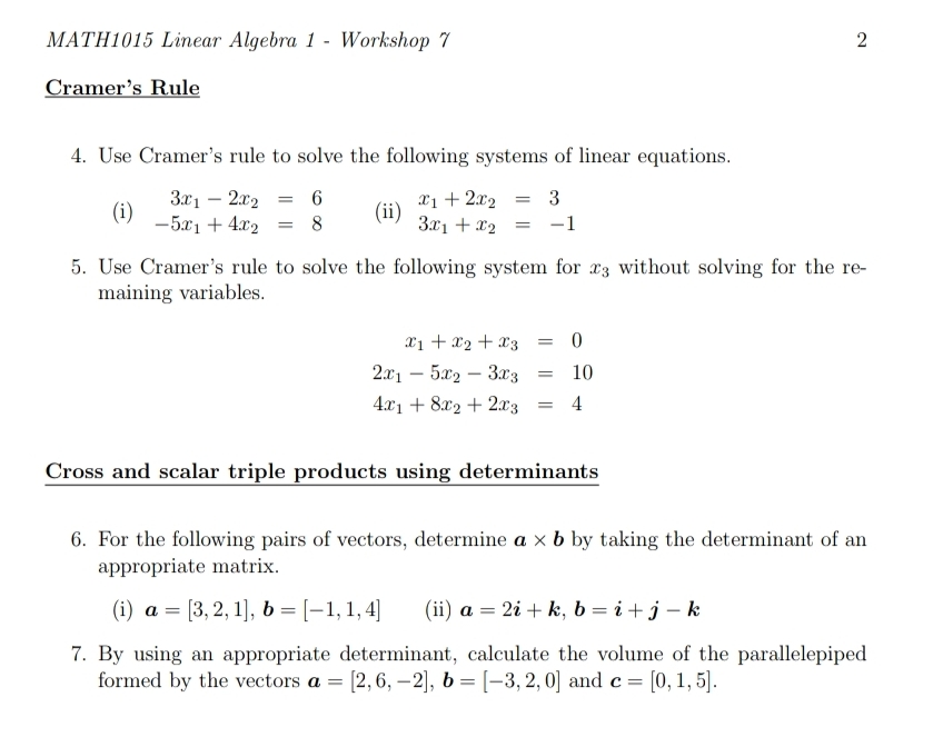 Answers with explanations MATH1015 Linear Algebra 1 - Workshop 7 Cramer's Rule