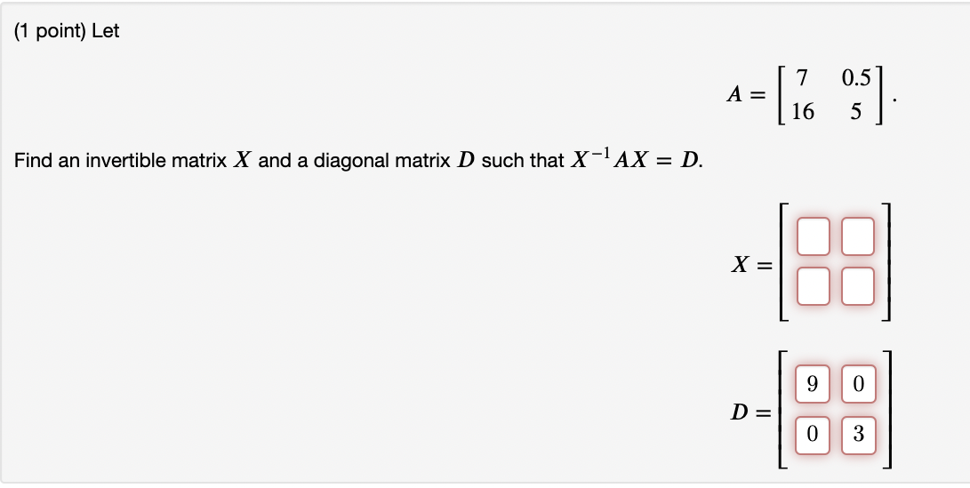 please solve the below image (1 point) Let 7 0.5 16 5