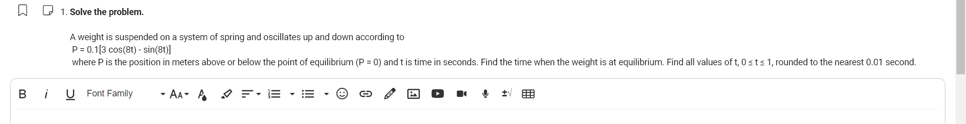  D [ 1. solve the problem. A weight is suspended on