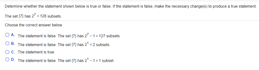 Question help please. Determine whether the statement shown below is true