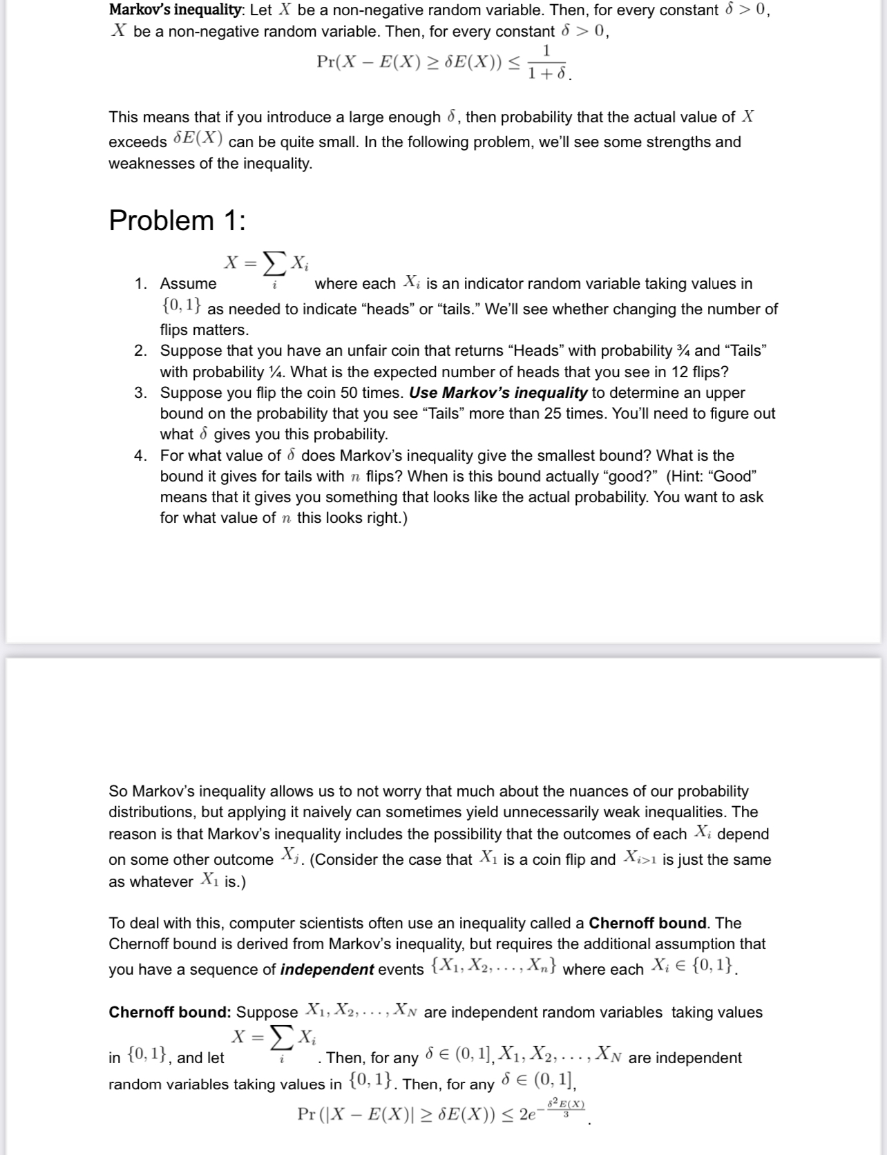  Markov's inequality: Let X be a non-negative random variable. Then, for