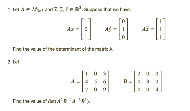 1. Let A E M3x3 and x, y, Z E R'
