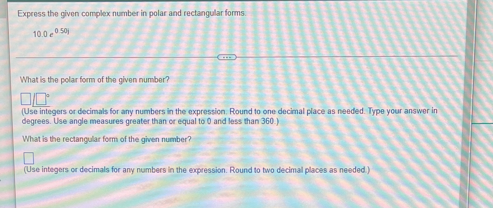 Just the answer no explanation Express the given complex number in polar