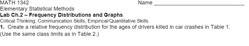  MATH 1342 Name Elementary Statistical Methods Lab Ch.2 Frequency Distributions and