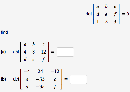  a b det d e f = 5 L1 2 3