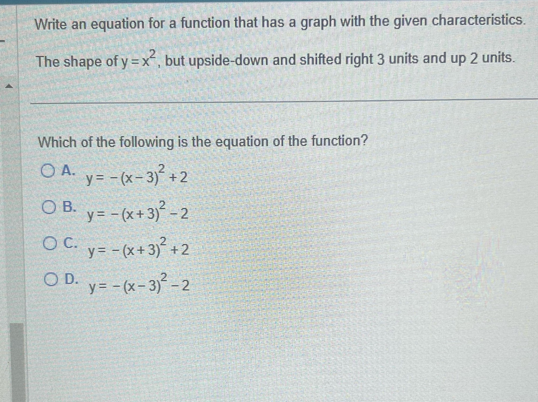  Write an equation for a function that has a graph with