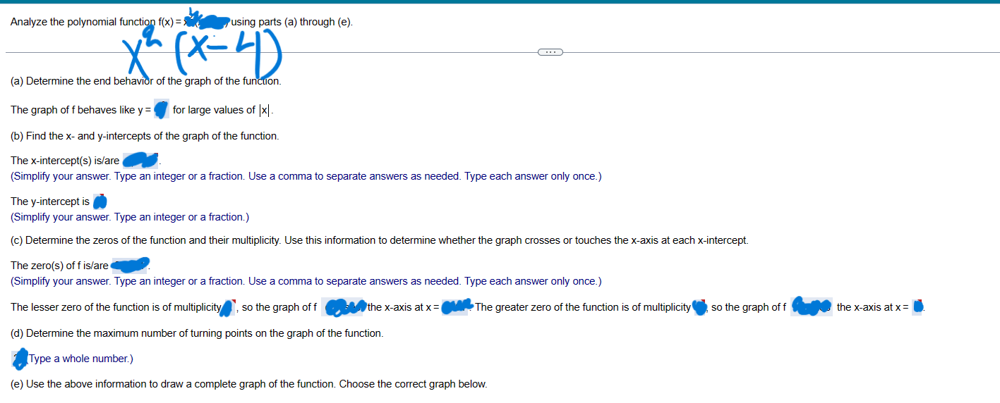  Analyze the polynomial function f(x) = using parts (a) through (e).