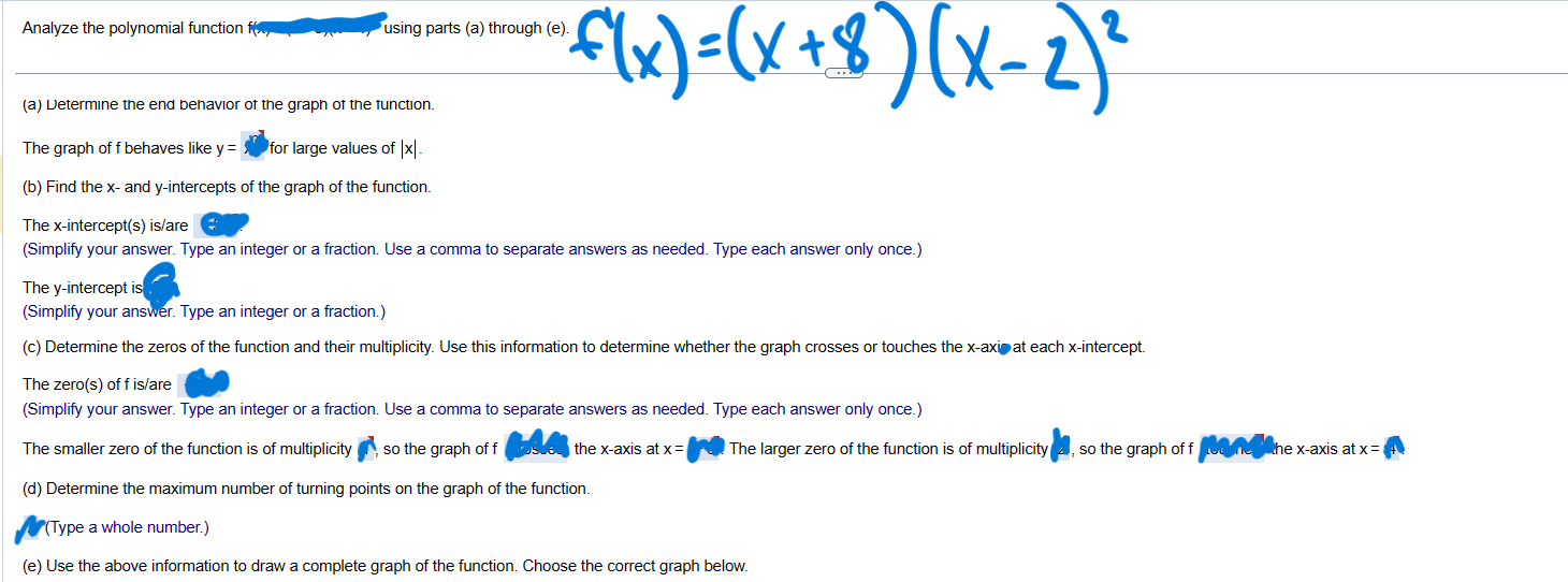 ( X- 4) (a) Determine the end behavior of the graph of