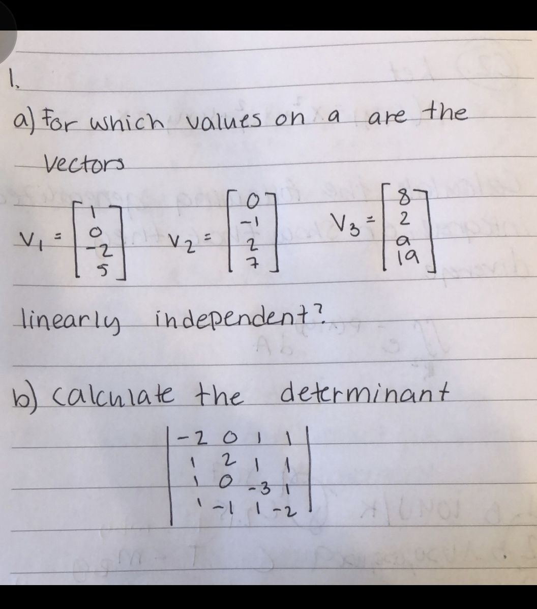 please send handwritten solution a For which values on a are the
