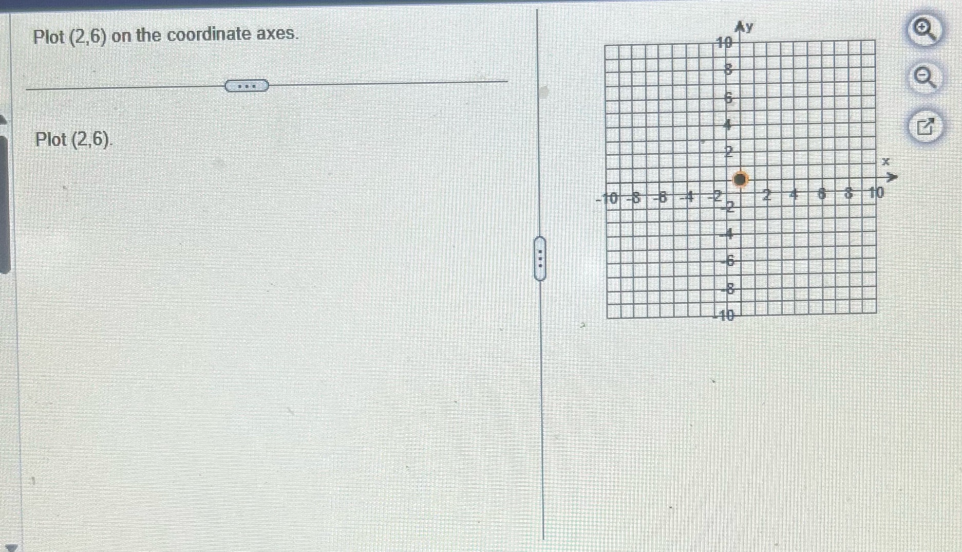 Plot (2,6) on the coordinates axes \f