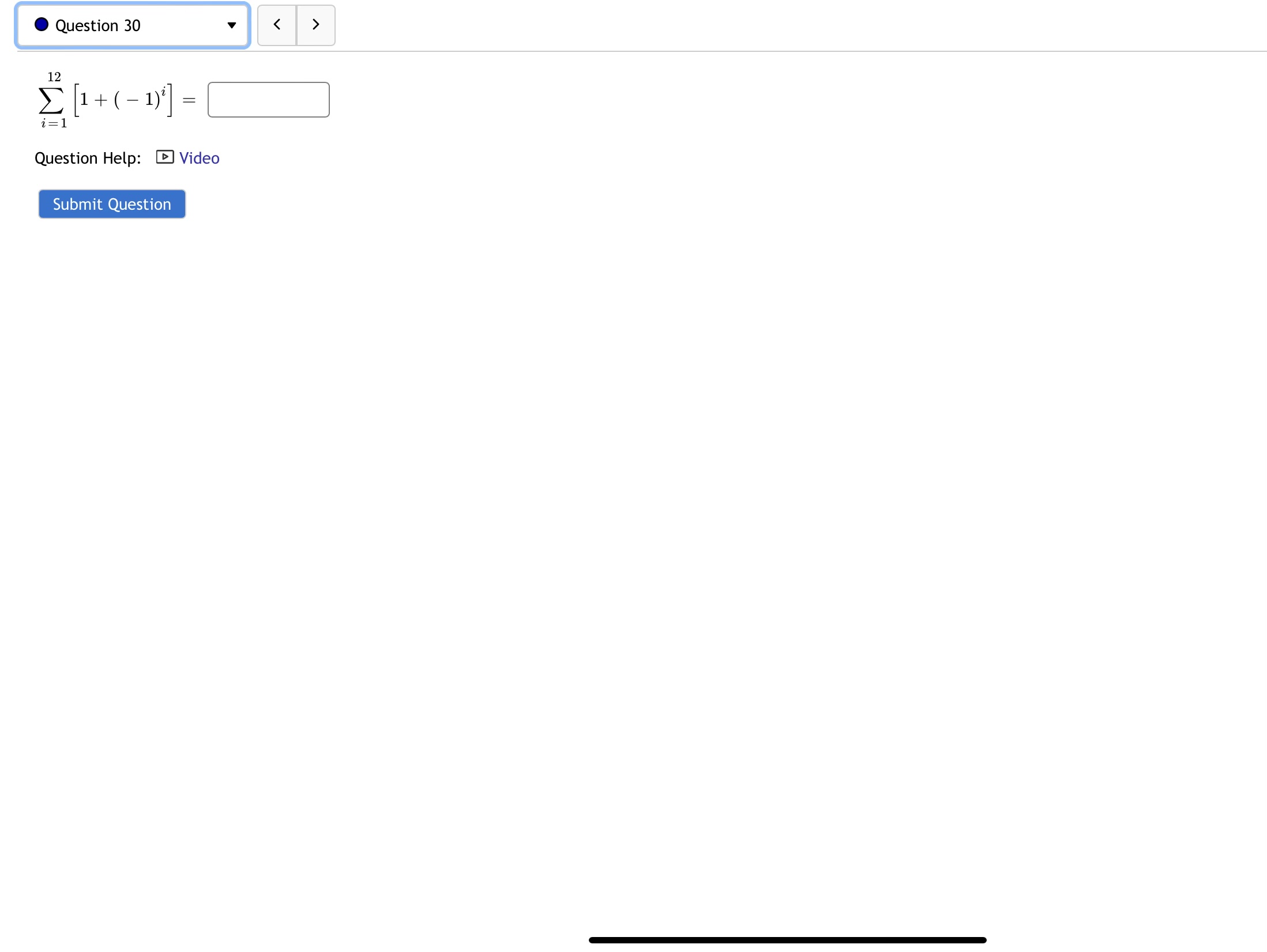  Question 30 E [ 1 + ( - 1)] = Question
