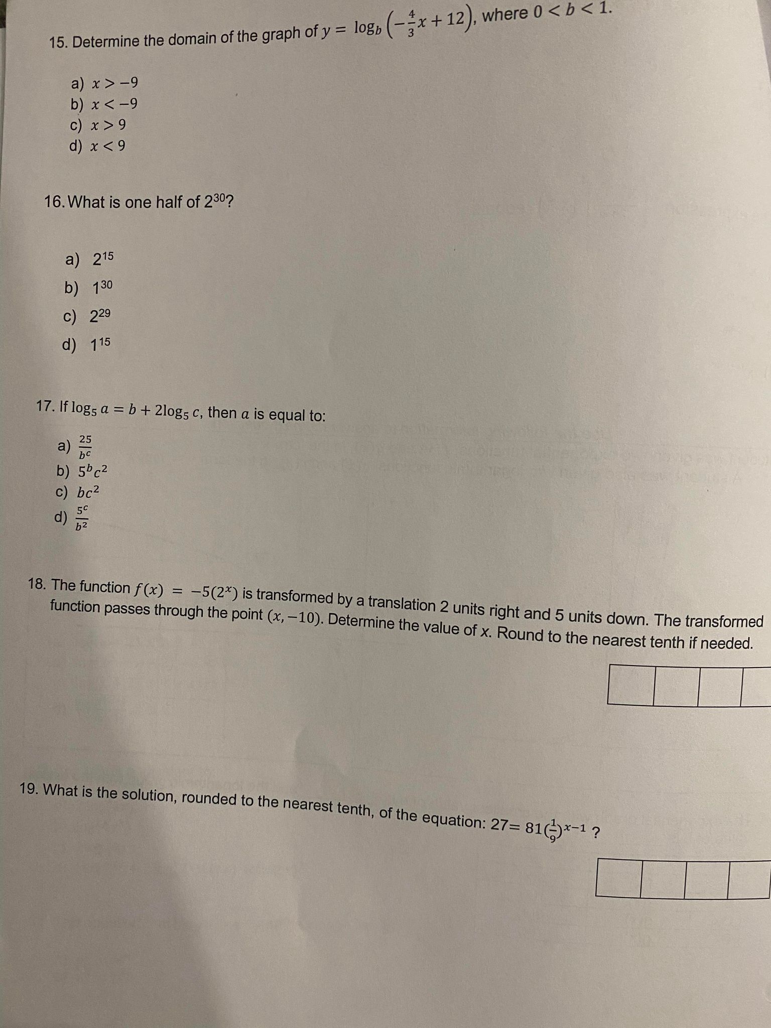 5, determine the value of log3 (27ab2). 23. An earthquake measuring 5.3