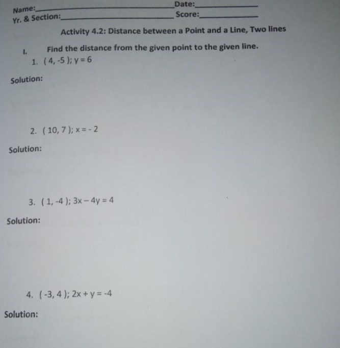  Name: Date: Yr. & Section: Score: Activity 4.2: Distance between a