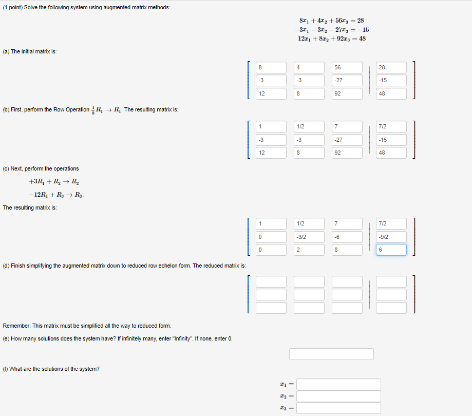 I need help with question d, e, and f (1 point) Solve