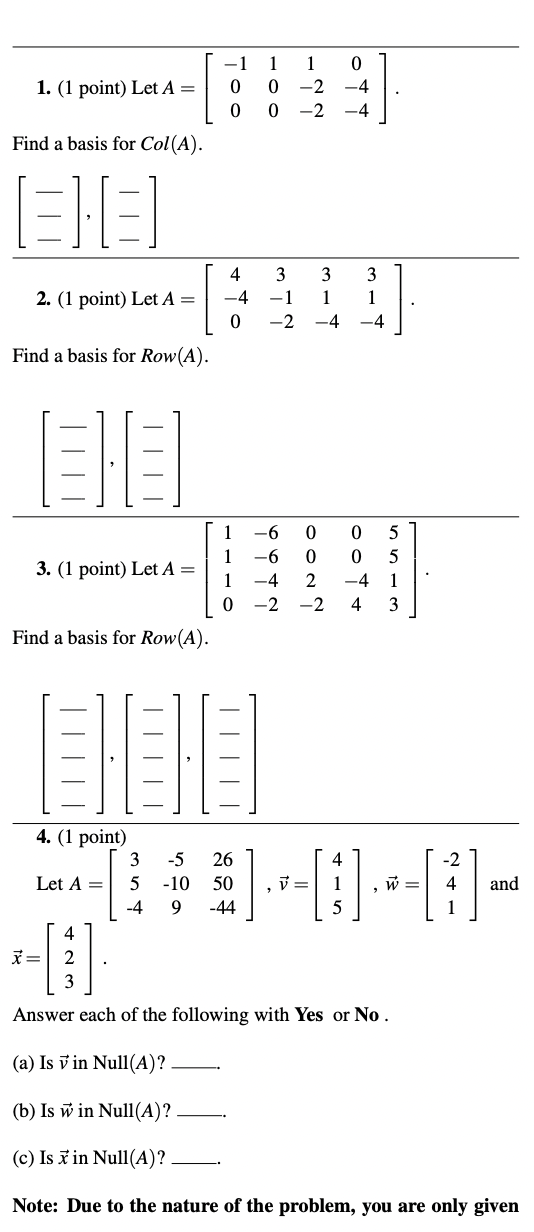 1. (1 point) Let A = Find a basis for Col(A).