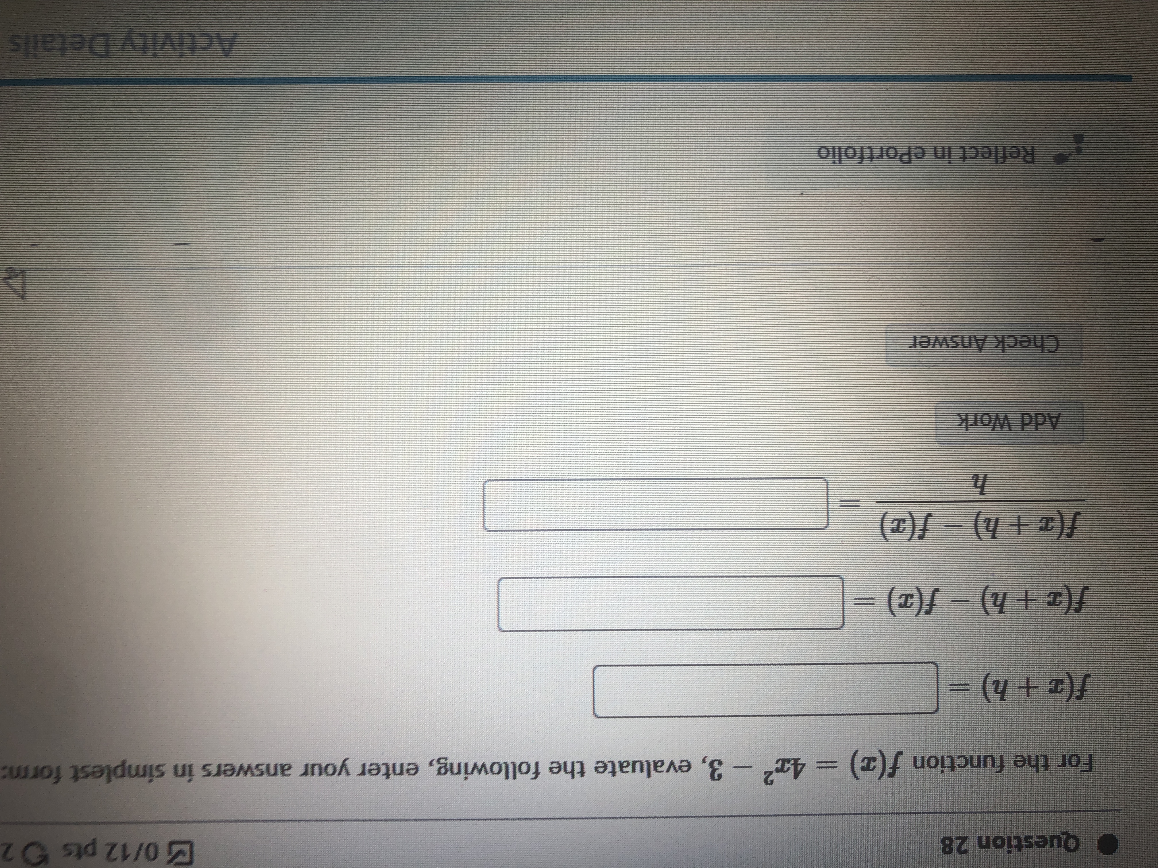  Question 28 0/12 pts ) 2 For the function f(I) =
