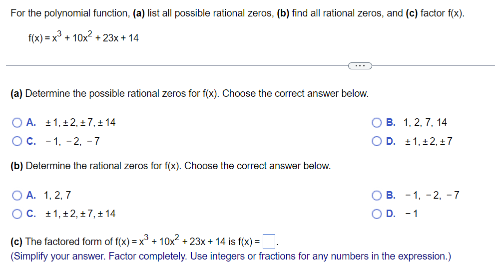  For the polynomial function, (a) list all possible rational zeros, (b)