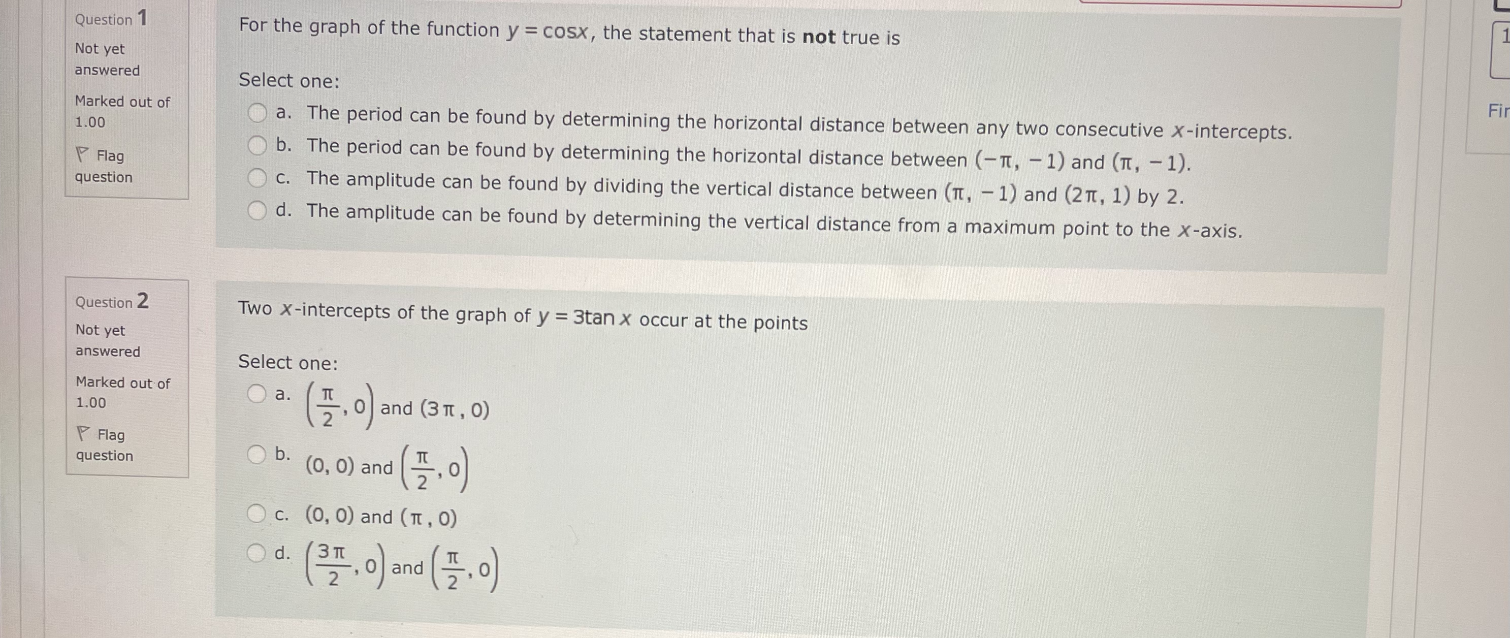 Question 1 For the graph of the function y = cosx,