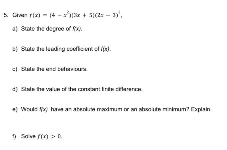 5. Given f (x) = (4 - x ) (3x +
