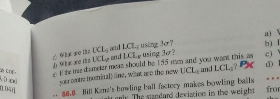 is the process standard deviation o? What is of? b) If z
