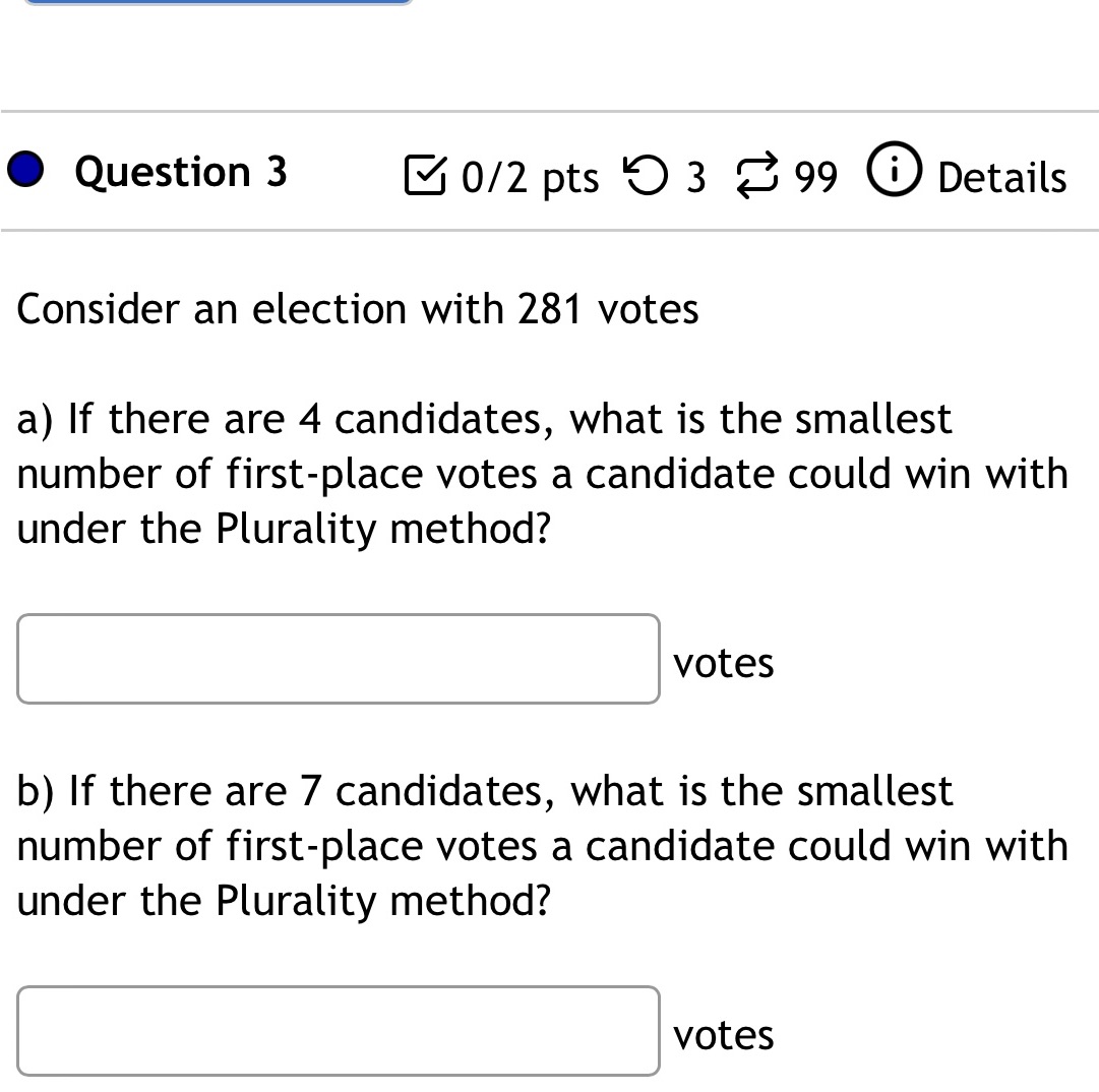  0 Question 3 E 0/2 pts '0 3 8 99 G)