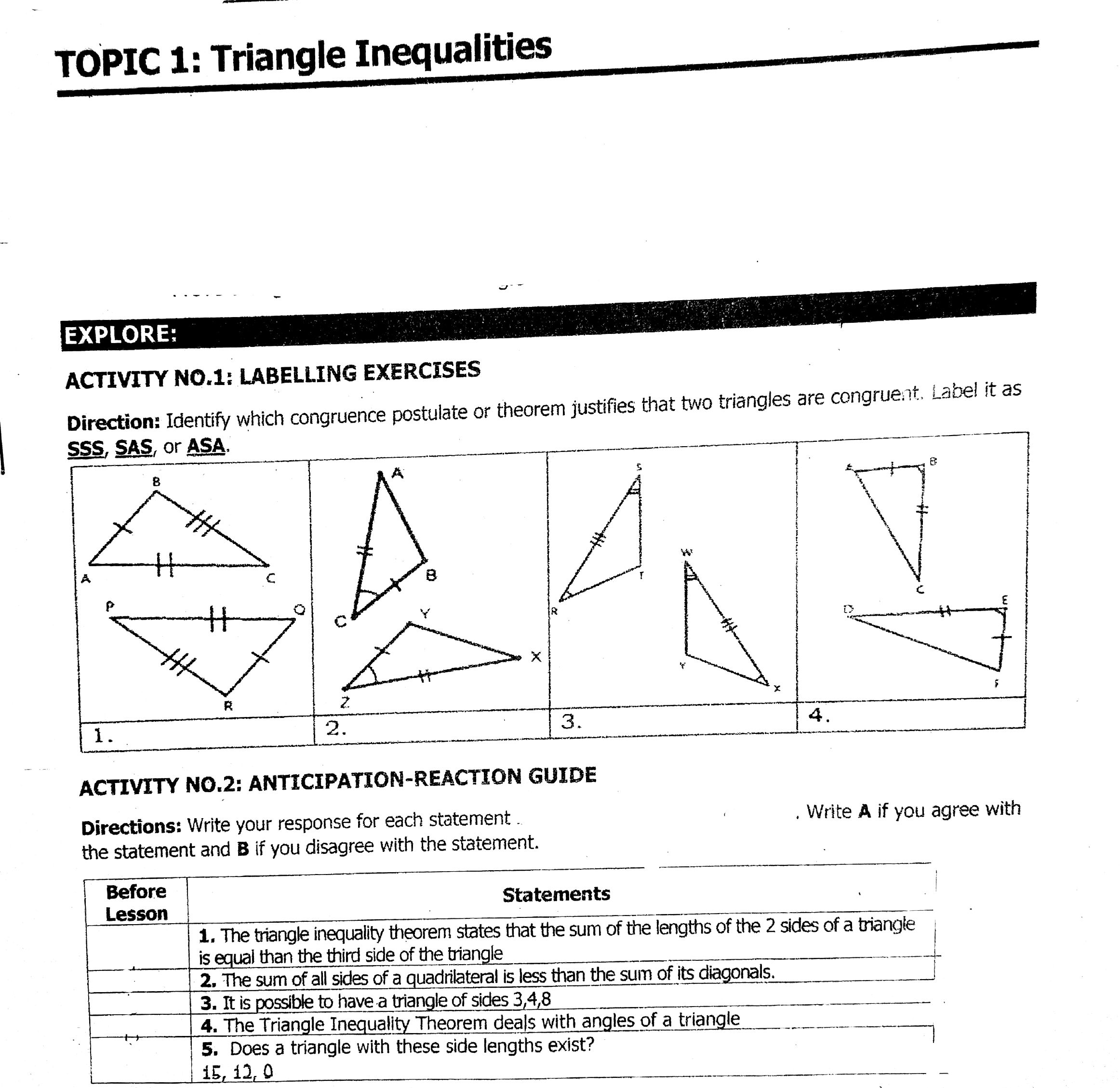  TOPIC 1: Triangle Inequalities EXPLORE: ACTIVITY NO.1: LABELLING EXERCISES Direction: Identify