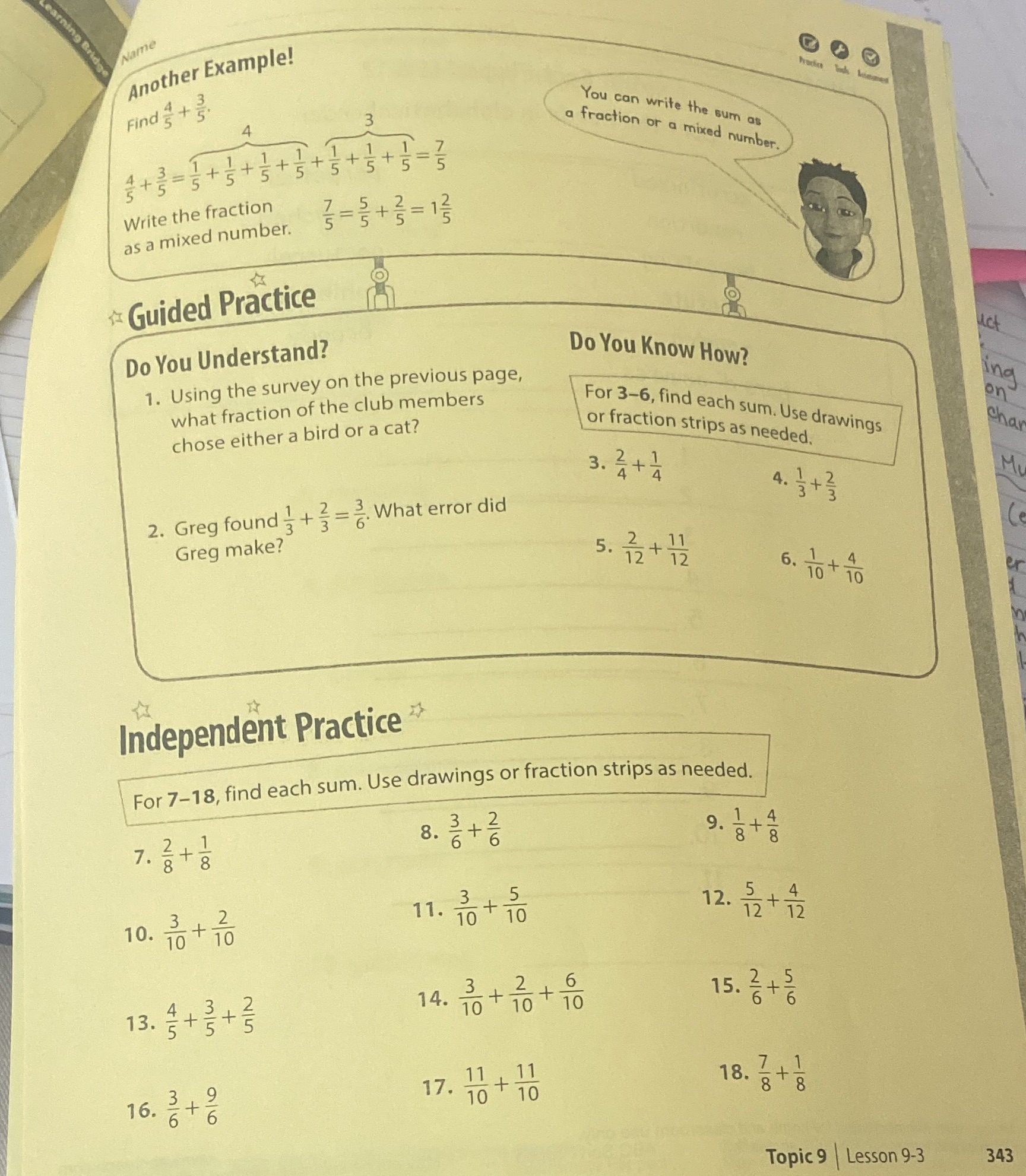  Name Another Example! Find 5 + 5. 3 You can write